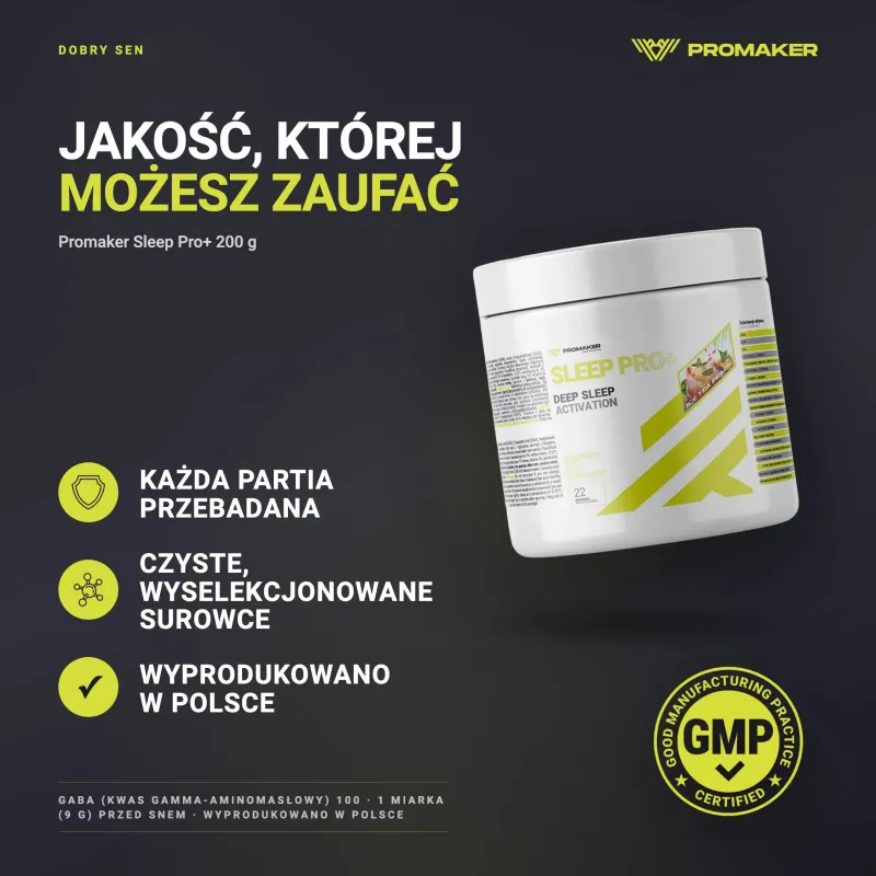 Promaker Sleep Pro+ 200g – every batch tested, GMP certified, made in Poland