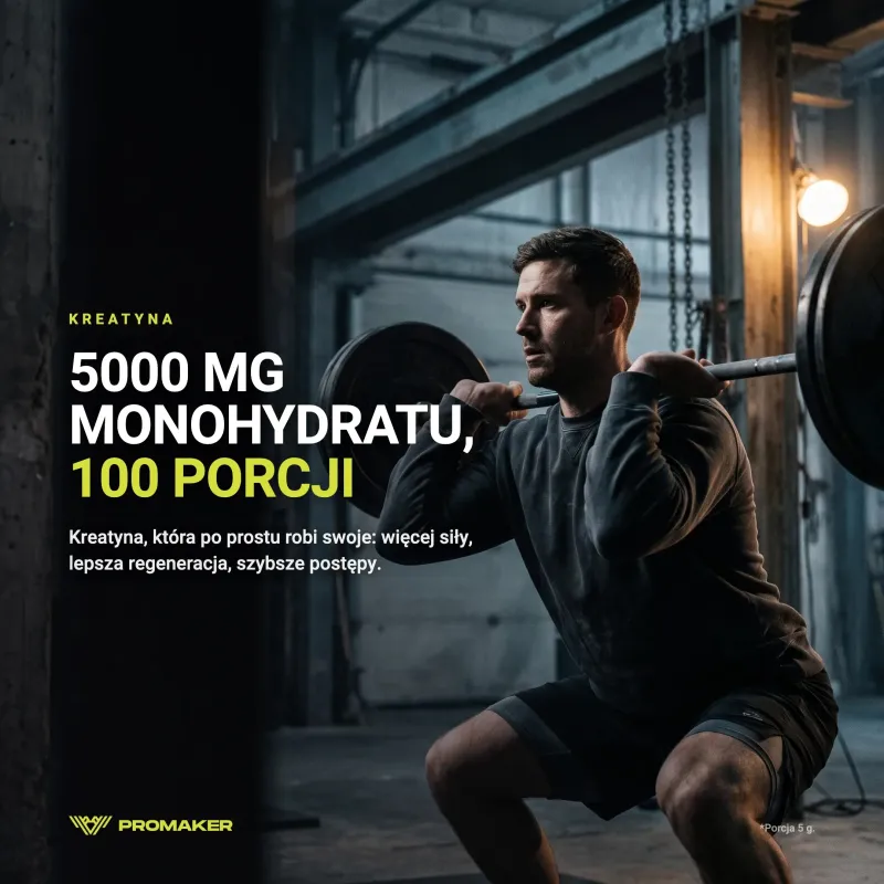 Kreatyna Promaker Proline Creatine Mono 500g – suplement w codziennym użyciu