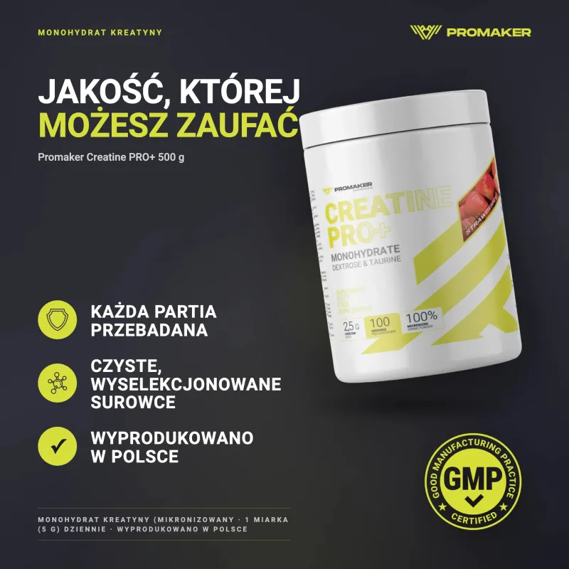 Kreatyna Promaker Creatine PRO+ 500g – every batch tested, GMP certified, made in Poland