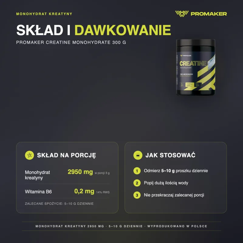 Kreatyna Monohydrat Promaker Creatine Monohydrate 300g – nutrition per serving and how to use