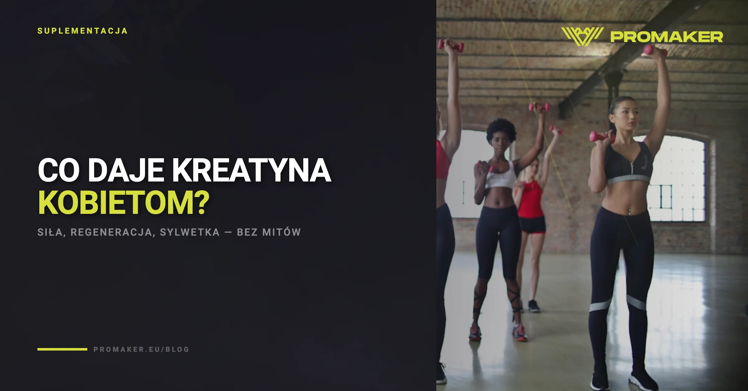 Co daje kreatyna kobietom?
