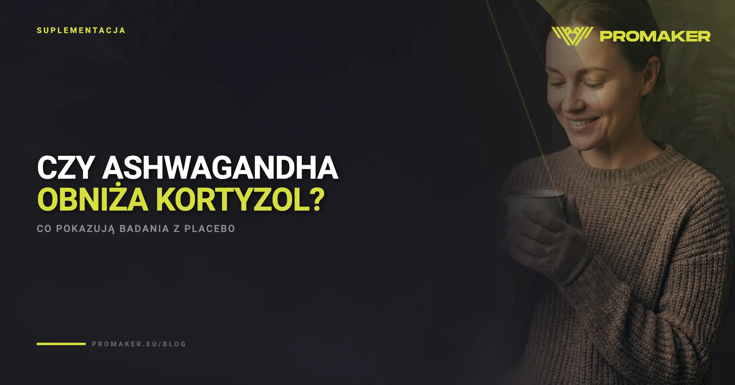 Czy ashwagandha obniża kortyzol?