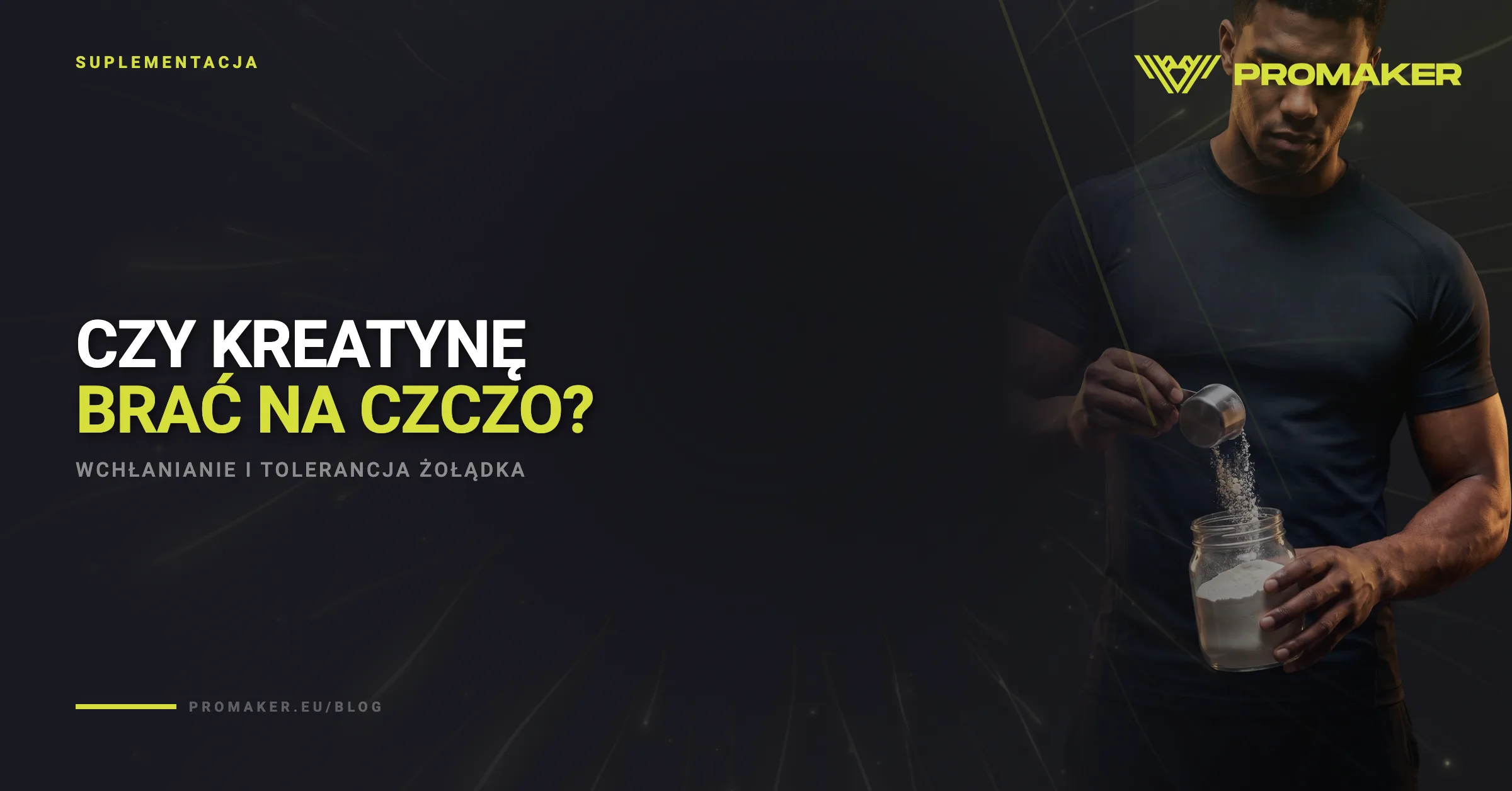 Czy kreatynę można brać na czczo?